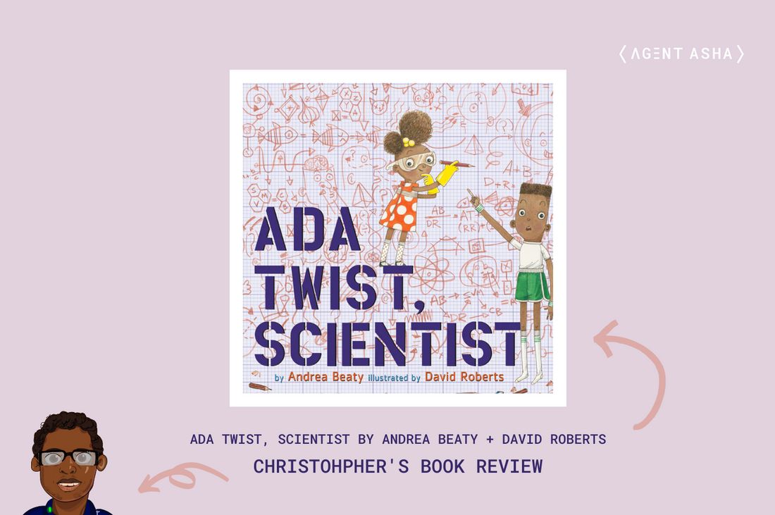 Christopher's Corner: Ada Twist, Scientist by Andrea Beaty